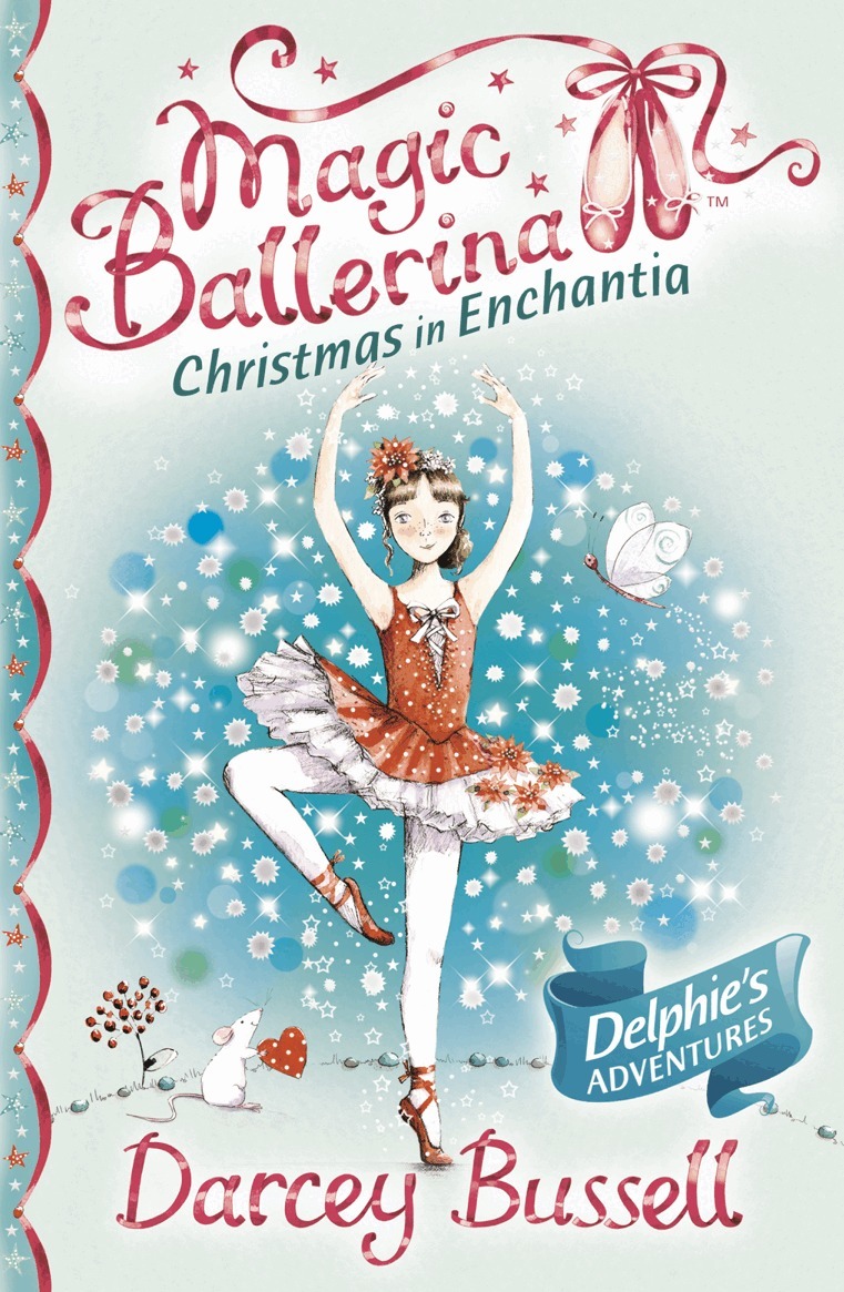 Darcey Bussell - Christmas in Enchantia, E-bok