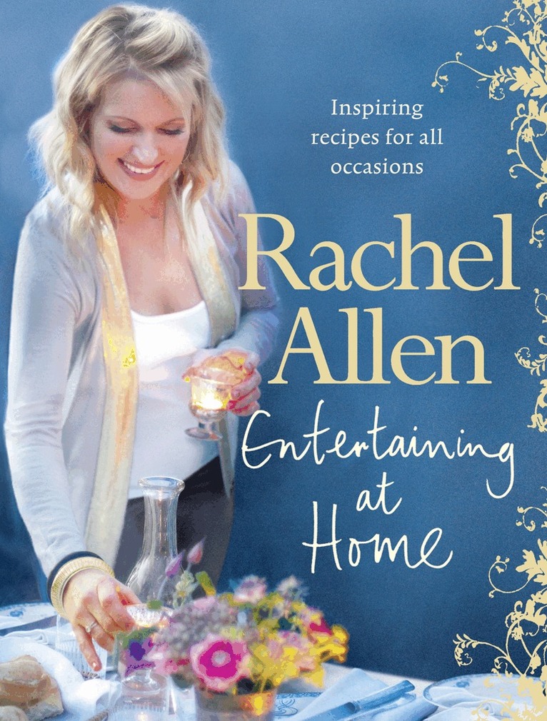 Rachel Allen - Entertaining at Home, E-bok