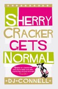 Sherry Cracker Gets Normal