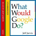 WHAT WOULD GOOGLE DO  UNAB EA
