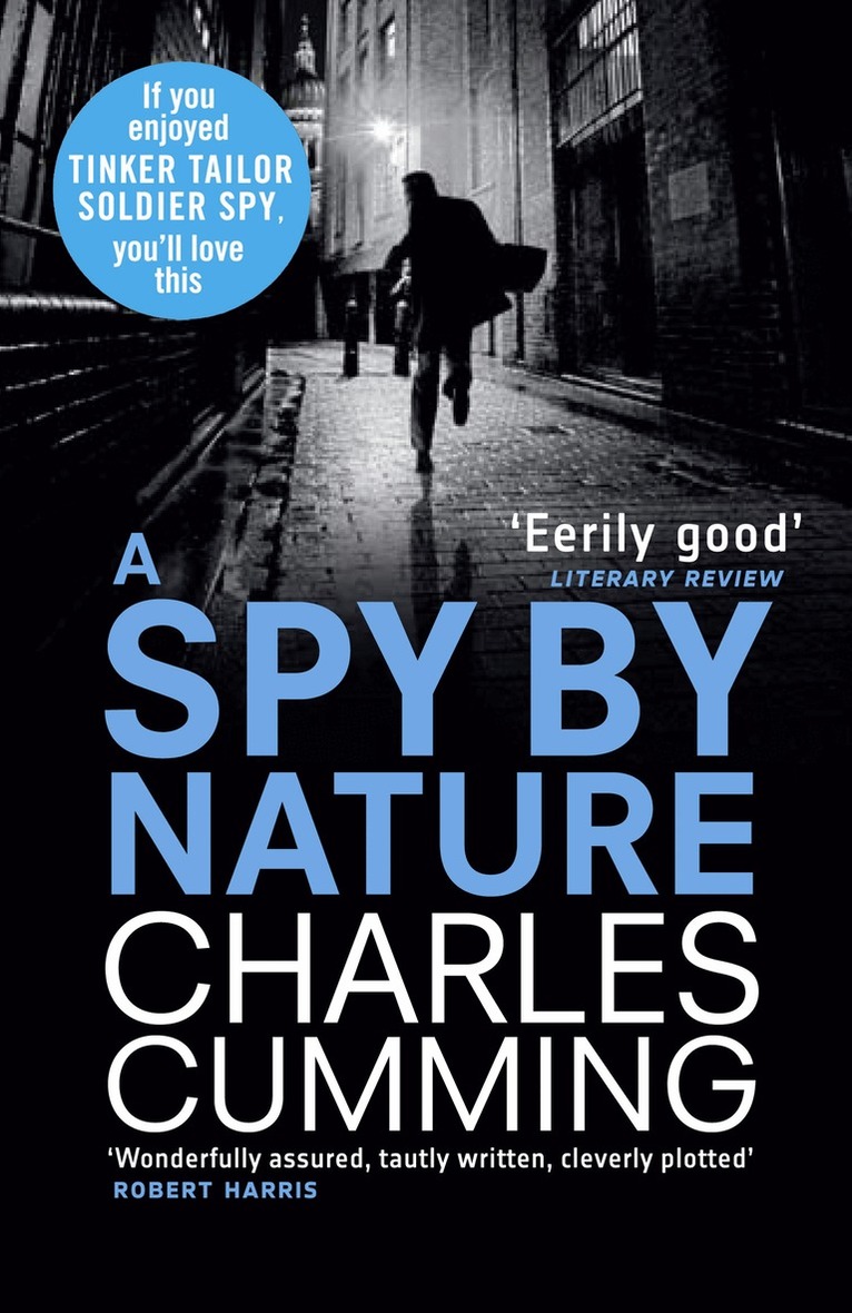 Charles Cumming - Spy by Nature, E-bok