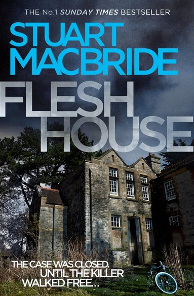 Stuart MacBride - Flesh House, Häftad