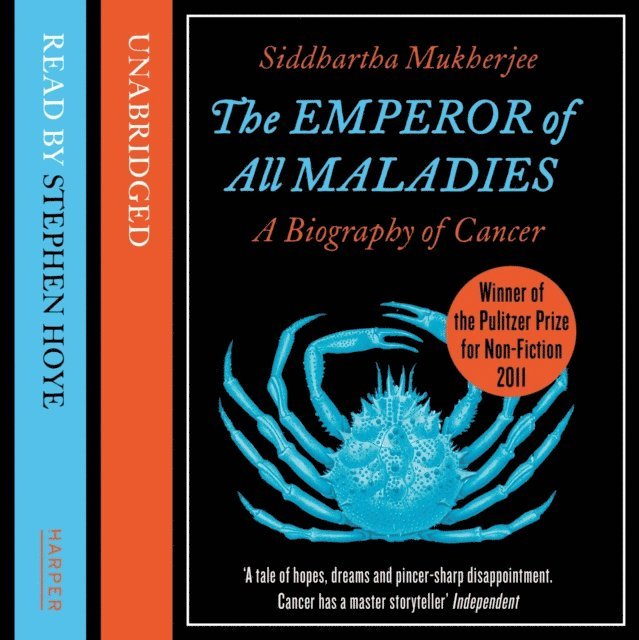 Siddhartha Mukherjee - Emperor of All Maladies, Ljudbok