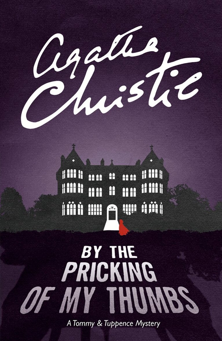 Agatha Christie - By the Pricking of My Thumbs, E-bok