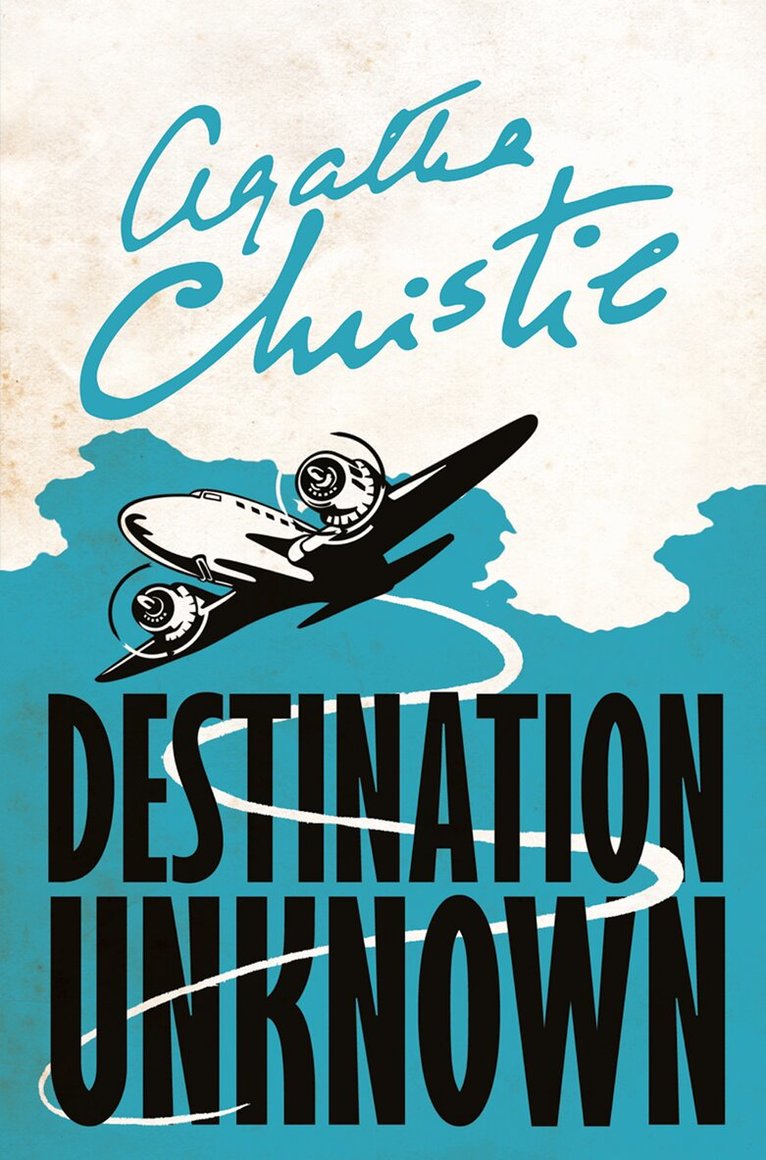 Agatha Christie - Destination Unknown, E-bok
