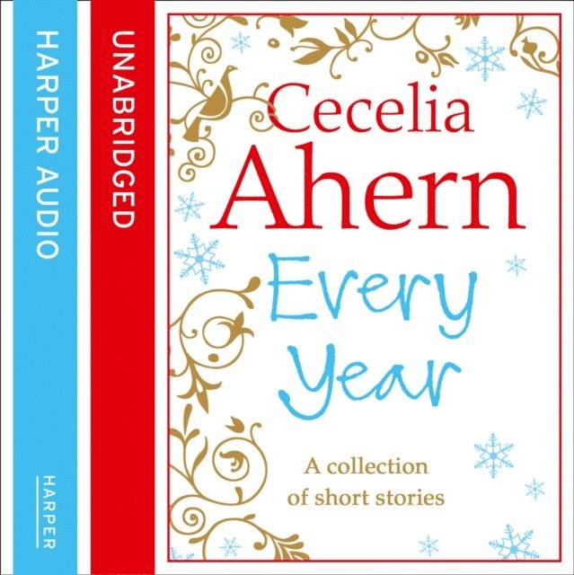 Cecelia Ahern - Cecelia Ahern Short Stories, Ljudbok