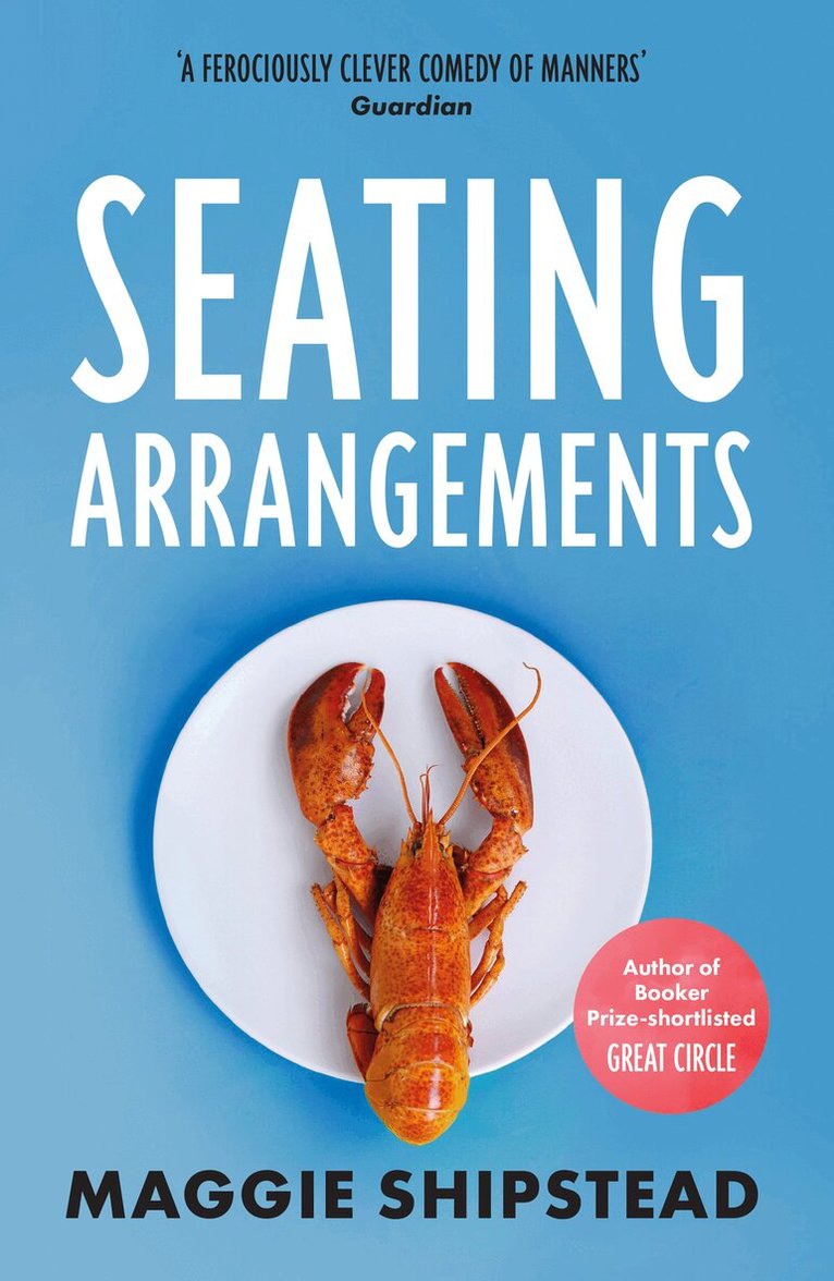 Maggie Shipstead - Seating Arrangements, E-bok