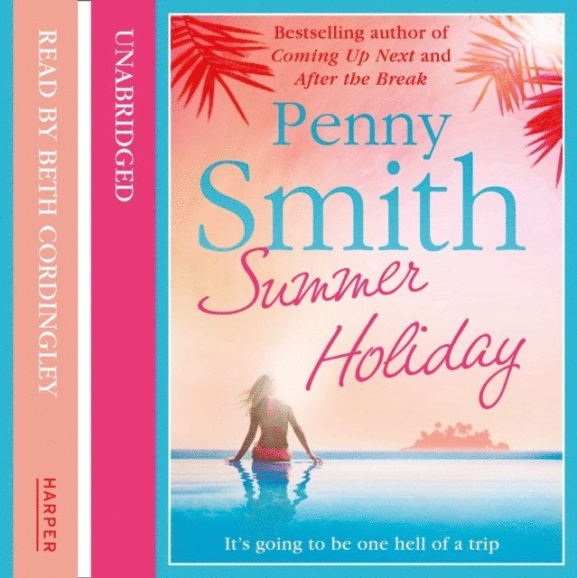 Penny Smith - Summer Holiday, Ljudbok
