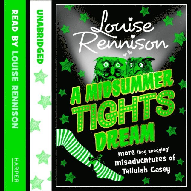 Louise Rennison - MIDSUMMER TIGHTS DREAM, Ljudbok
