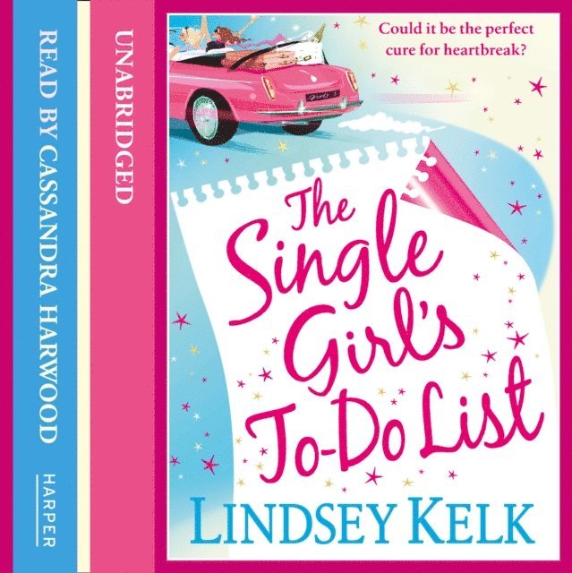 Lindsey Kelk - Single Girl's To-Do List, Ljudbok