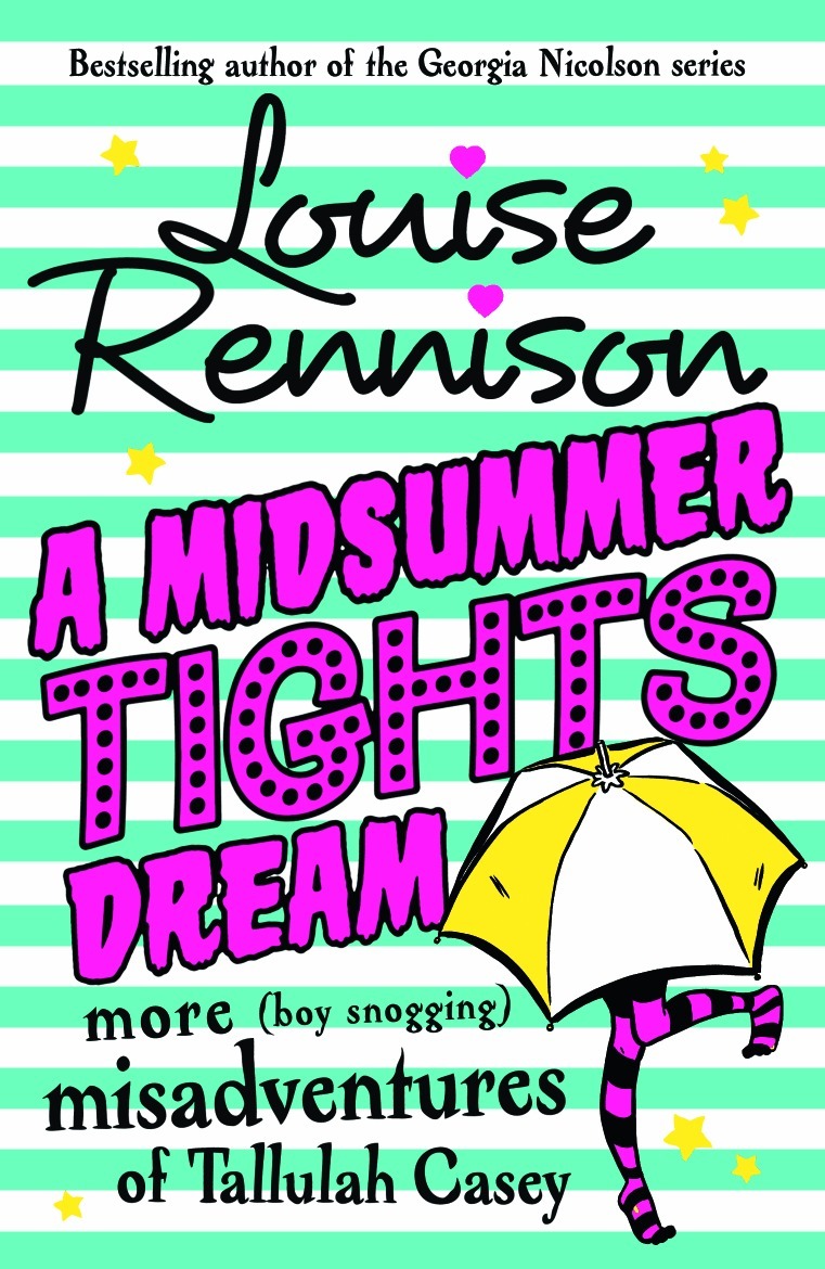 Louise Rennison - Midsummer Tights Dream, E-bok