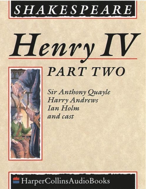 William Shakespeare - Henry IV (Part Two), Ljudbok