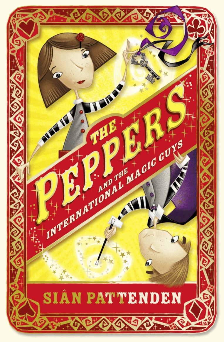 Sian Pattenden - Peppers and the International Magic Guys, E-bok