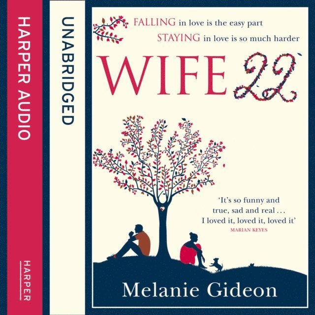 Melanie Gideon - Wife 22, Ljudbok