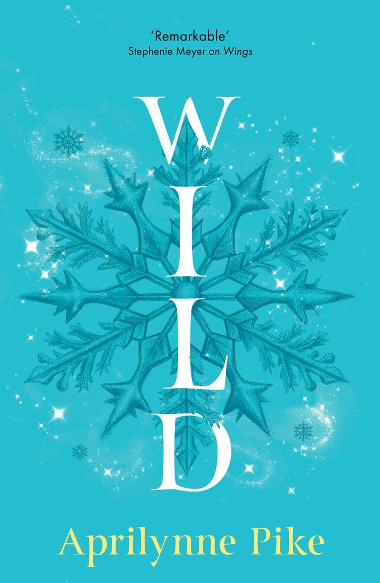 Aprilynne Pike - Wild, E-bok