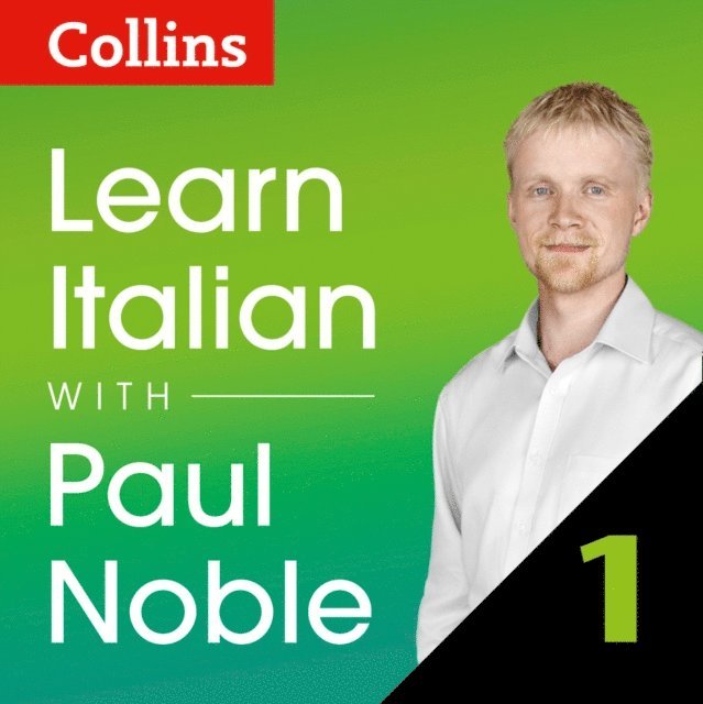 Paul Noble - Learn Italian with Paul Noble for Beginners - Part 1, Ljudbok