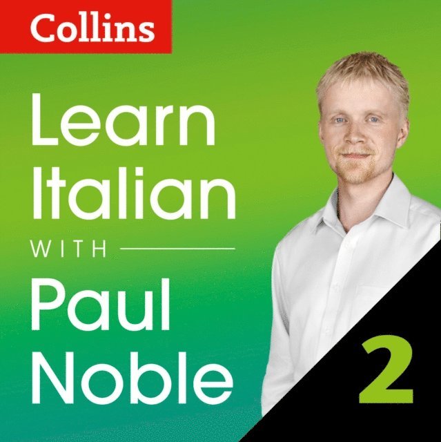 Paul Noble - Learn Italian with Paul Noble for Beginners - Part 2, Ljudbok