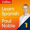 Learn Spanish with Paul Noble for Beginners - Part 1: Spanish Made Easy with Your 1 million-best-selling Personal Language Coach