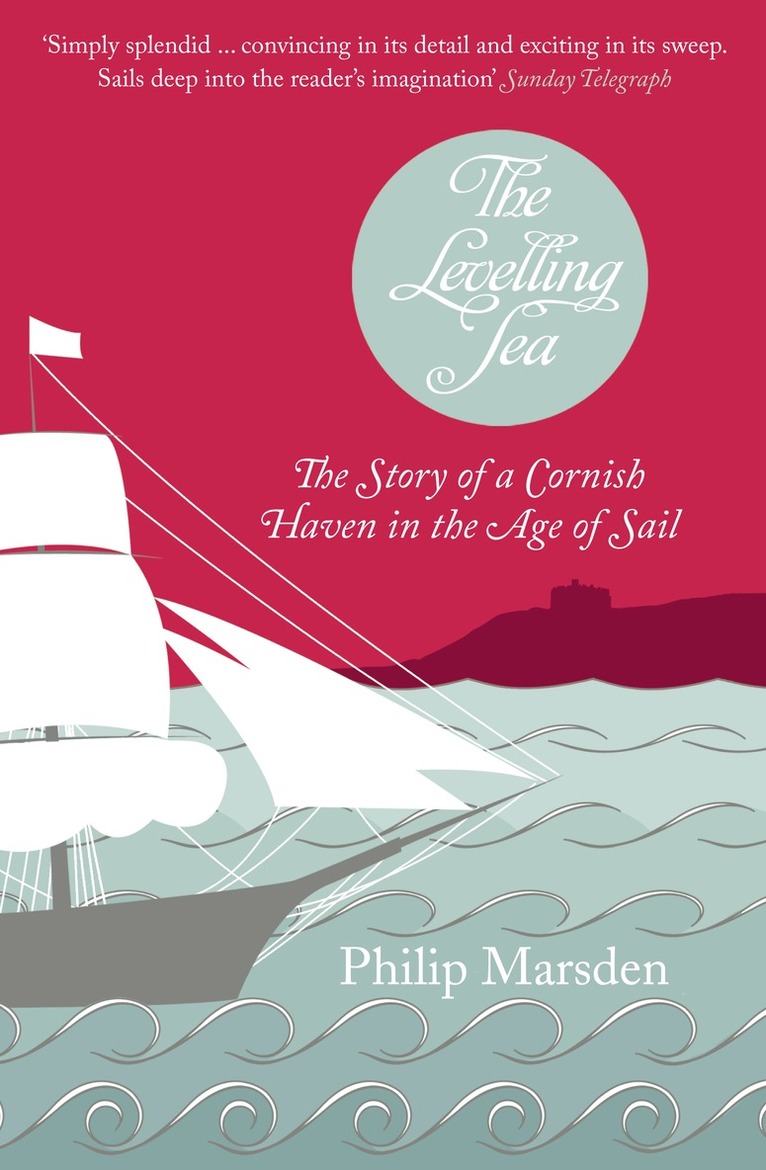 Philip Marsden - Levelling Sea, E-bok