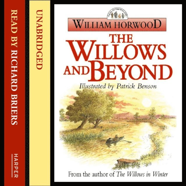William Horwood - Willows and Beyond, Ljudbok