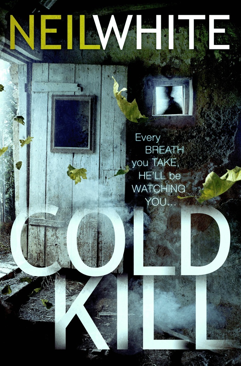Neil White - COLD KILL, E-bok