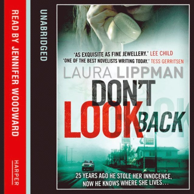 Laura Lippman - Don't Look Back, Ljudbok