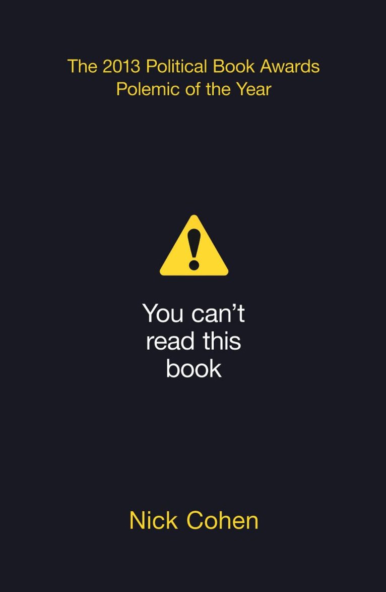 Nick Cohen - You Can’t Read This Book, E-bok