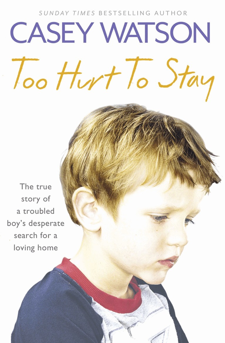Casey Watson - Too Hurt to Stay, E-bok