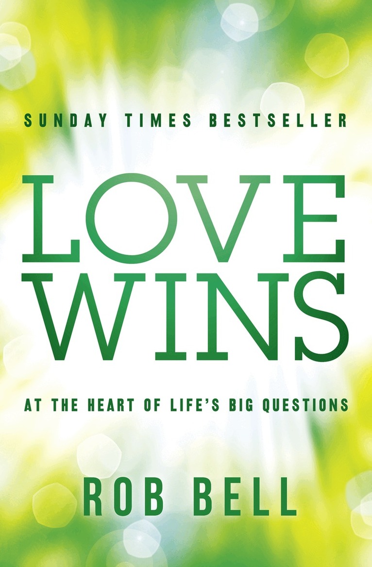 Rob Bell - Love Wins, E-bok