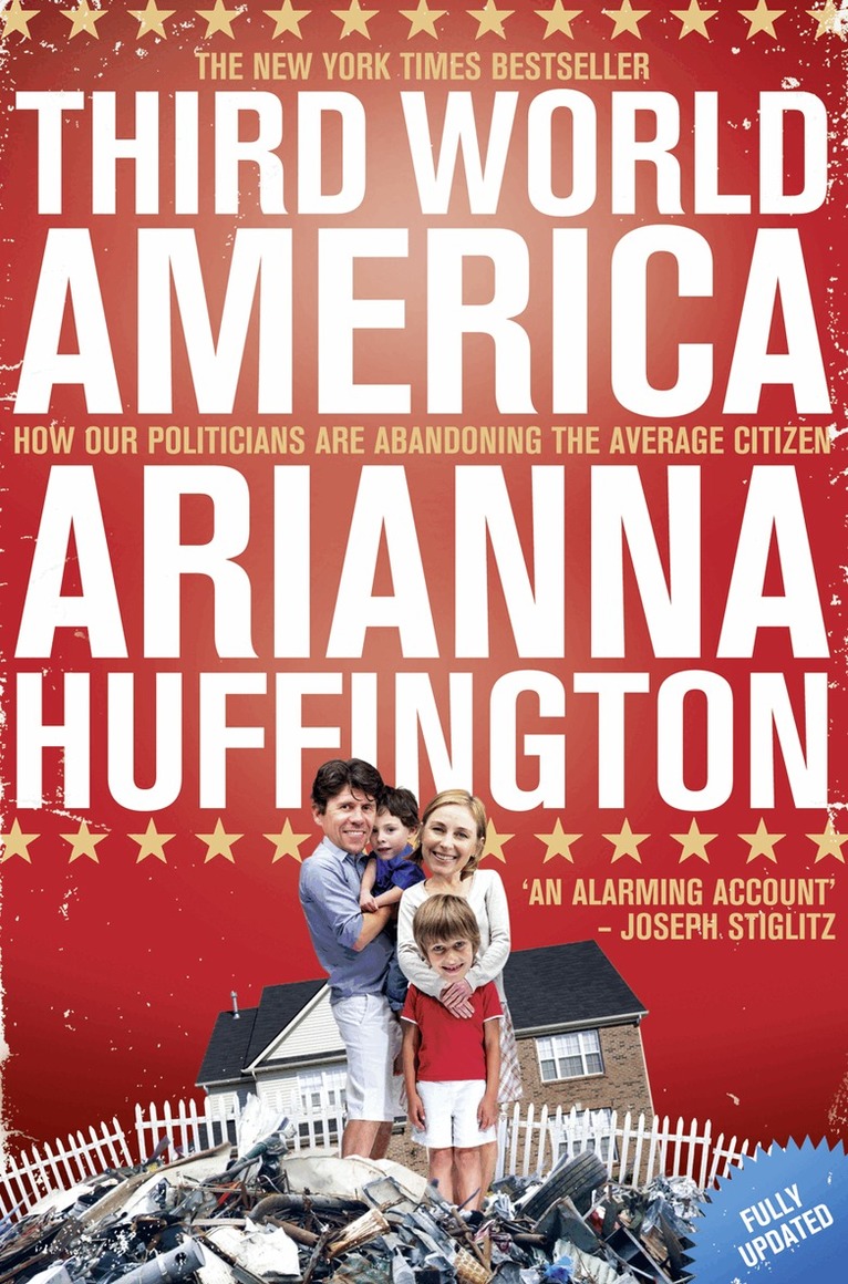 Arianna Huffington - Third World America, E-bok