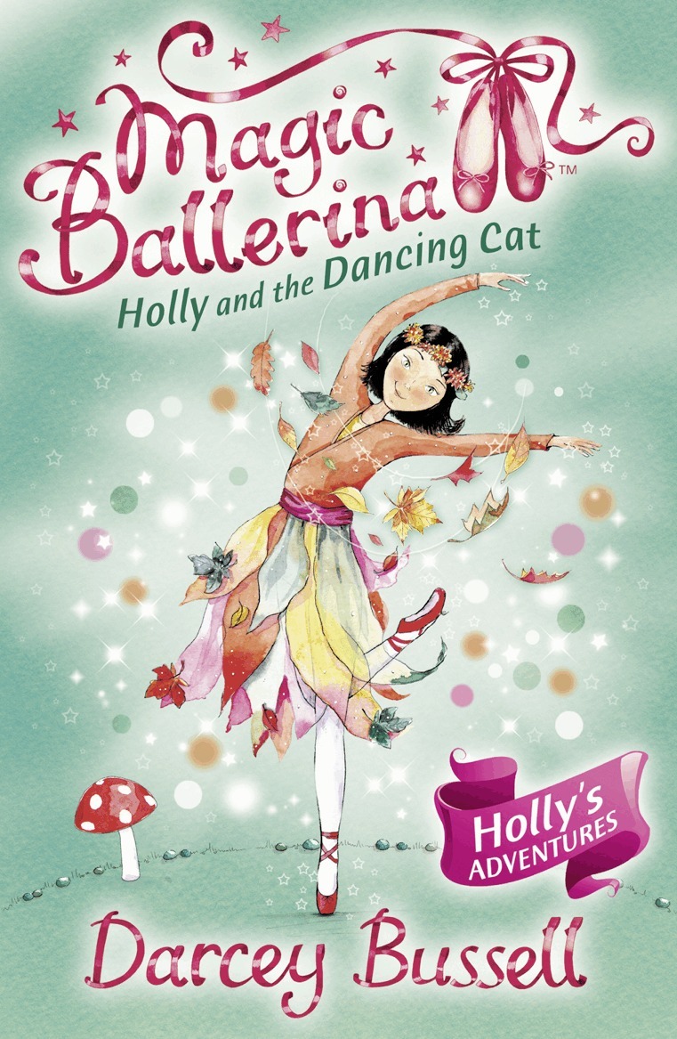 Darcey Bussell - Holly and the Dancing Cat, E-bok