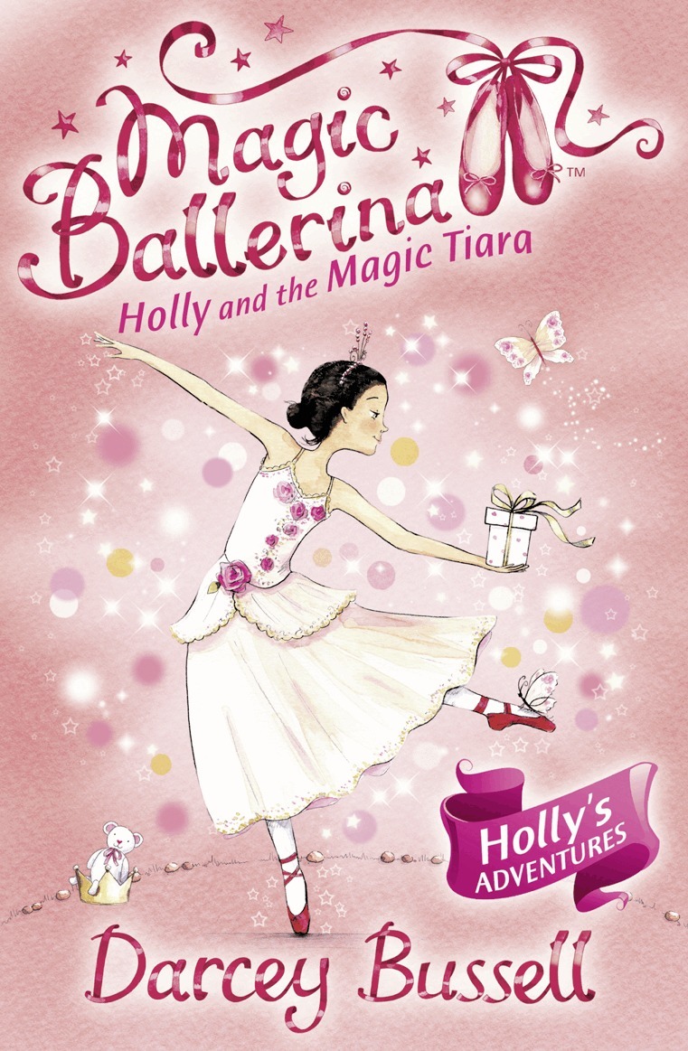 Darcey Bussell - Holly and the Magic Tiara, E-bok