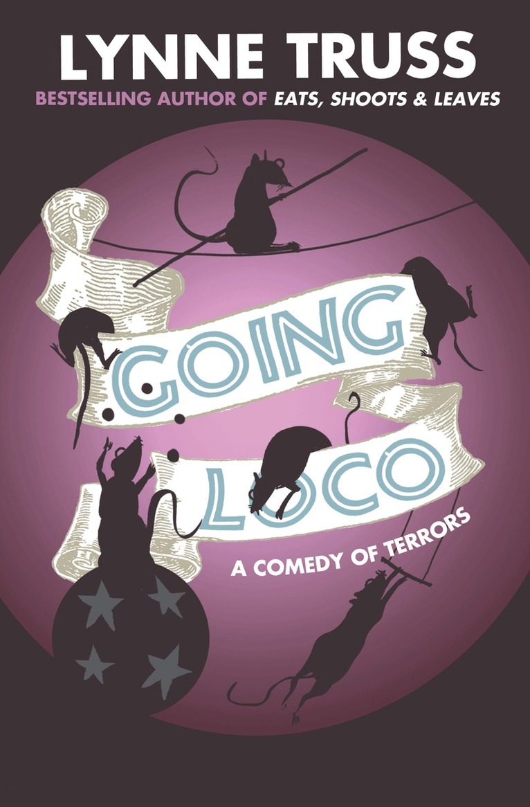 Lynne Truss - Going Loco, E-bok