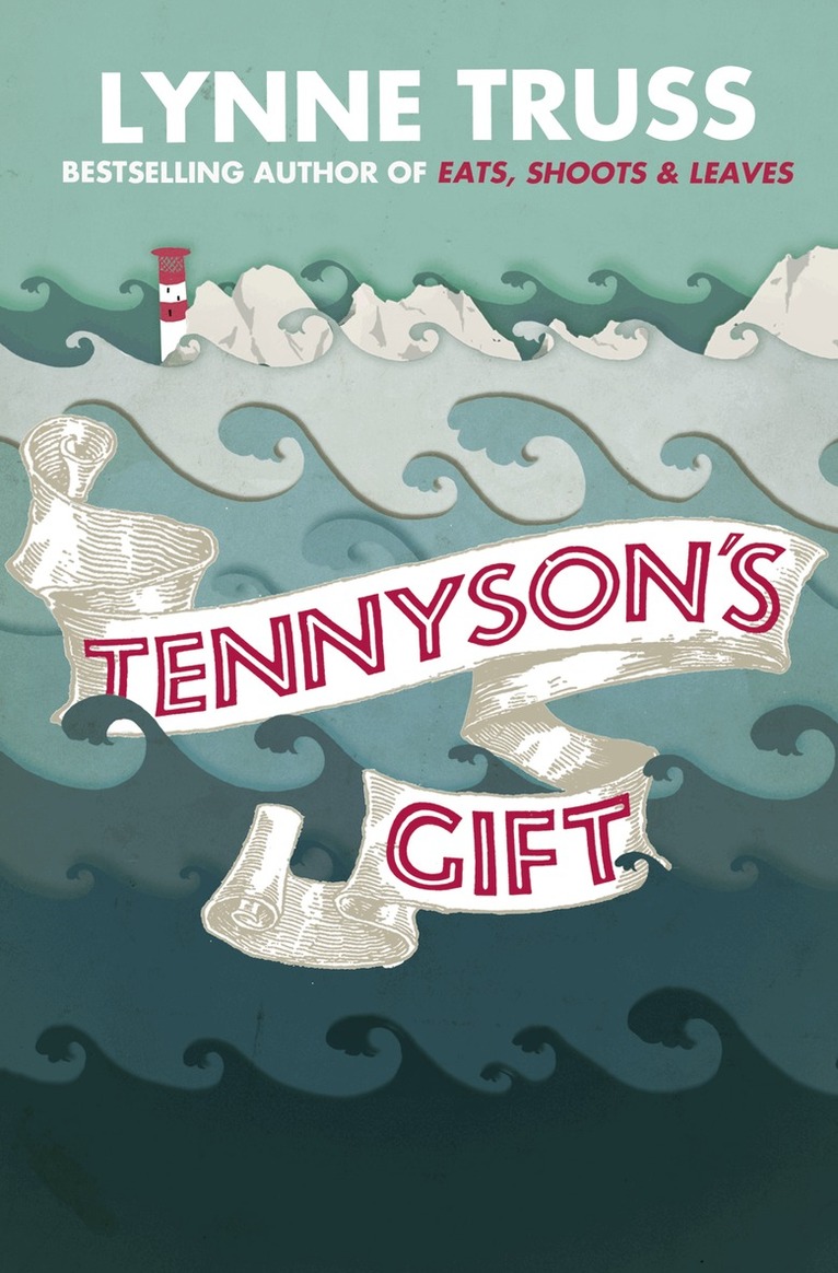 Lynne Truss - Tennyson’s Gift, E-bok