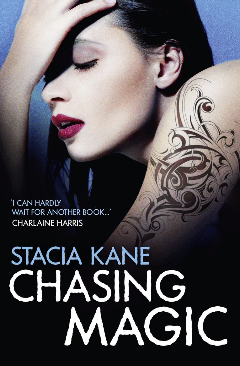 Stacia Kane - Chasing Magic, Häftad