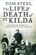The Life and Death of St. Kilda