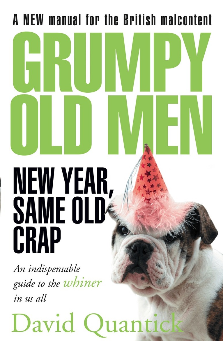 David Quantick - Grumpy Old Men, E-bok