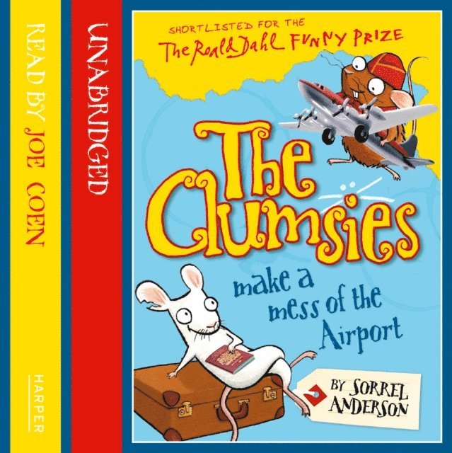 Sorrel Anderson - Clumsies Make a Mess of the Airport, Ljudbok