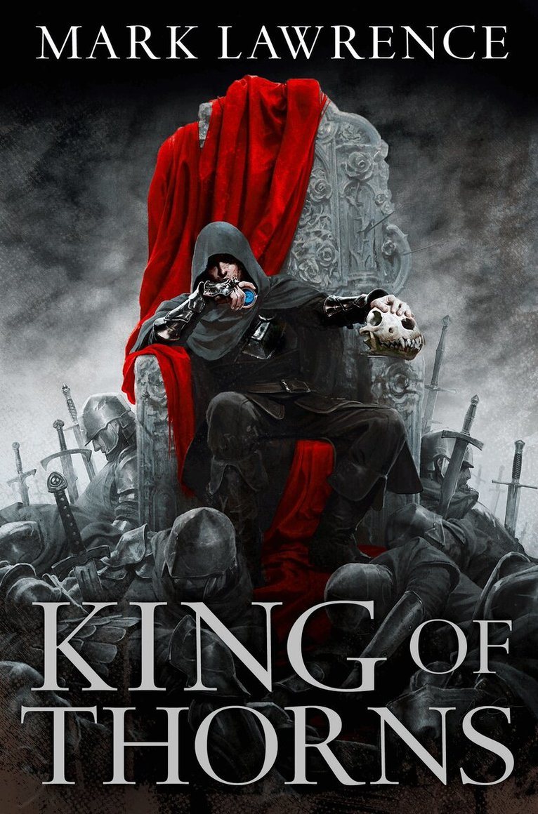 Mark Lawrence - King of Thorns, E-bok