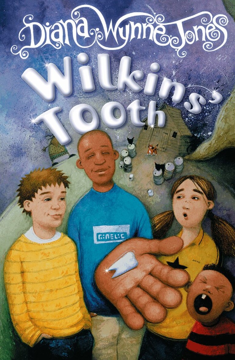 Diana Wynne Jones - Wilkins’ Tooth, E-bok