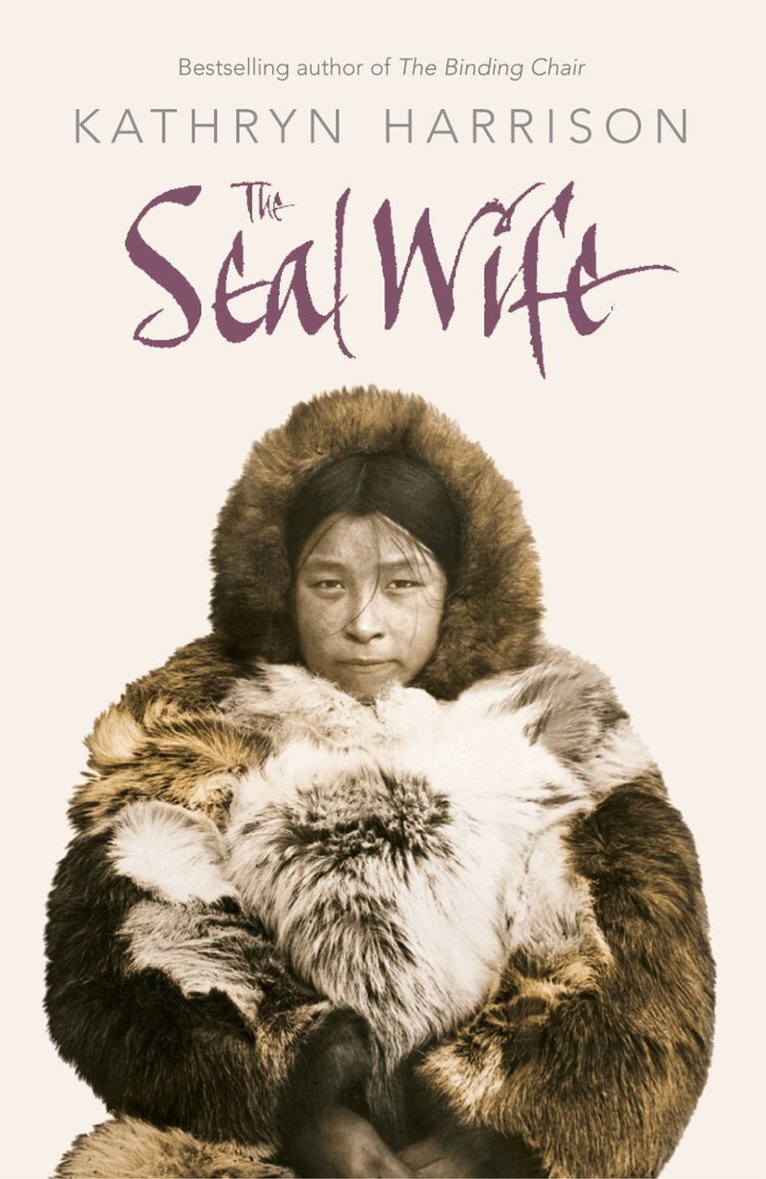 Kathryn Harrison - Seal Wife, E-bok