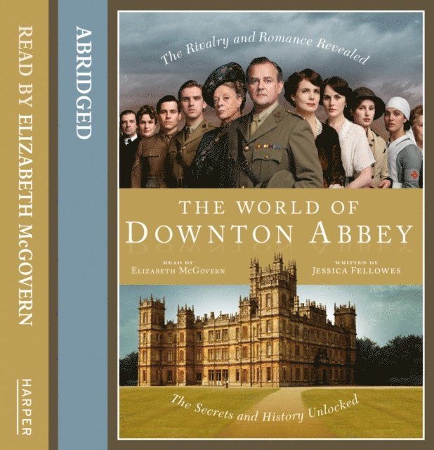 Jessica Fellowes - World of Downton Abbey, Ljudbok