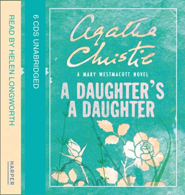 Agatha Christie - Daughter's a Daughter, Ljudbok