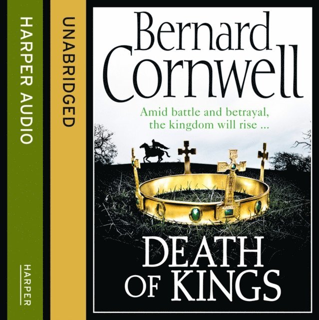 Bernard Cornwell - Death of Kings, Ljudbok