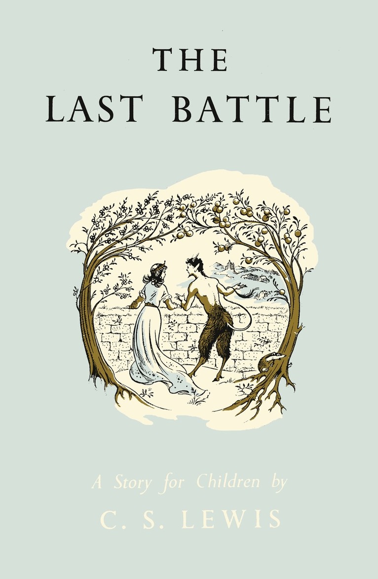 C. S. Lewis - Last Battle, Inbunden