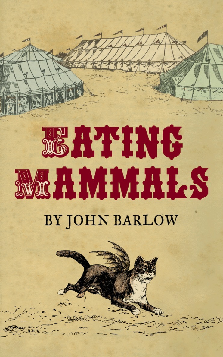 John Barlow - Eating Mammals, E-bok
