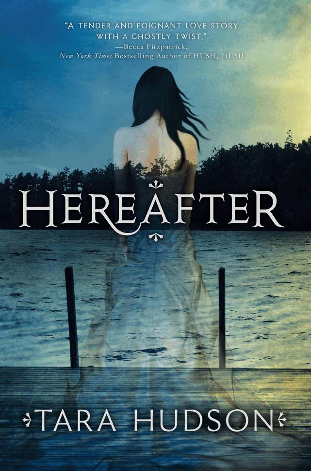 Tara Hudson - Hereafter, E-bok