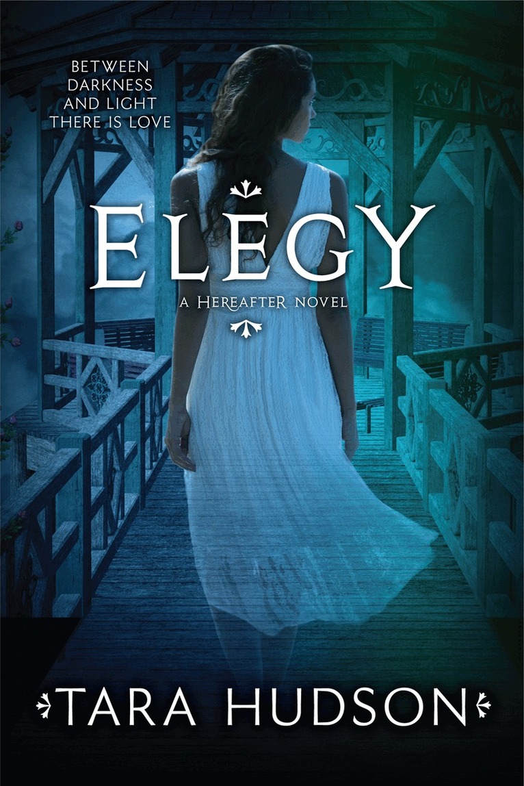 Tara Hudson - Elegy, E-bok