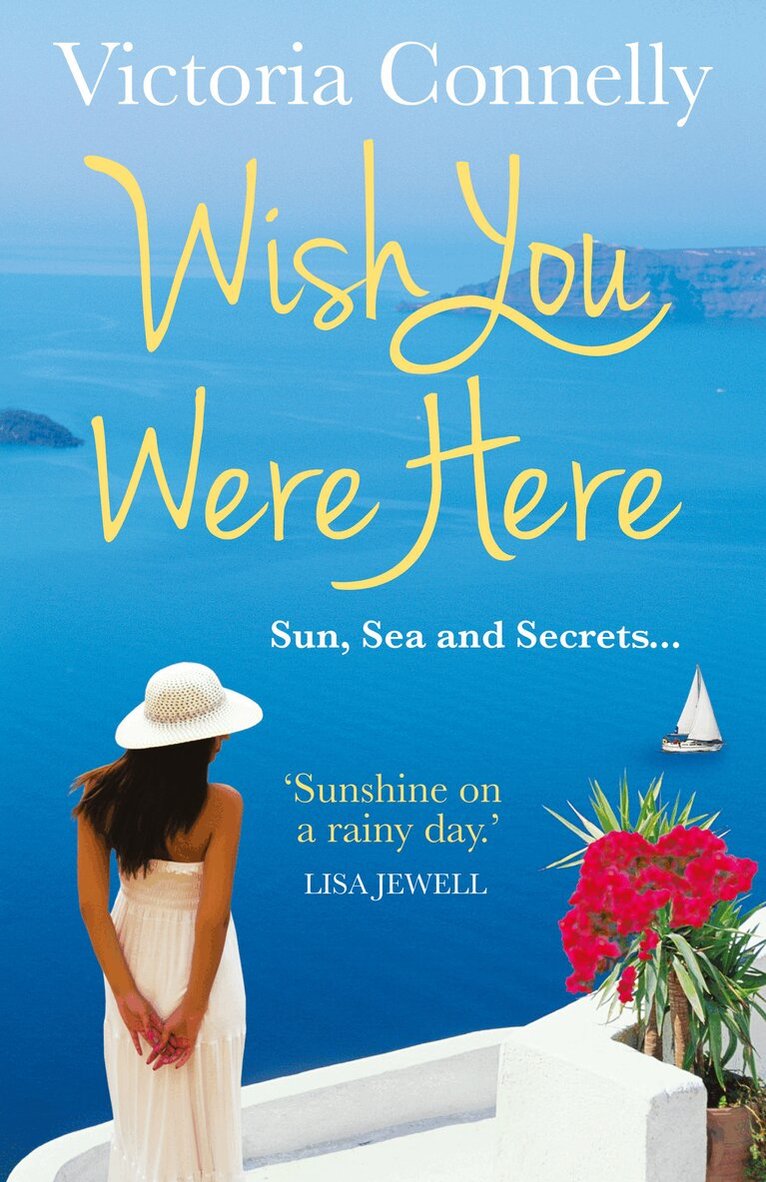 Victoria Connelly - Wish You Were Here, E-bok