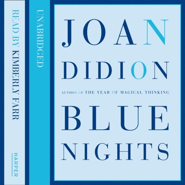 Joan Didion - Blue Nights, Ljudbok